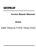 Caterpillar Cat D6R Track-Type Tractor (Prefix 9BM) Service Repair Manual (9BM00001 and up)