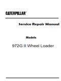 Caterpillar Cat 972G II Wheel Loader (Prefix ANY) Service Repair Manual (ANY00001 and up)