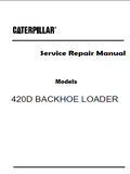 Caterpillar Cat 420D BACKHOE LOADER (Prefix FDP) Service Repair Manual (FDP18400 and up)