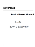 Caterpillar Cat 320F L Excavator (Prefix YBM) Service Repair Manual (YBM00001 and up)
