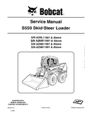 BOBCAT S550 SKID STEER LOADER Service Repair Manual SN：AZN811001 and Above