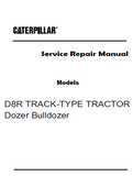 Caterpillar Cat D8R TRACK-TYPE TRACTOR Dozer Bulldozer (Prefix JR8) Service Repair Manual (JR800001 and up)