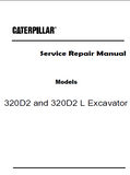 Caterpillar Cat 320D2 L Excavator (Prefix SDZ) Service Repair Manual (SDZ00001 and up)