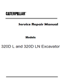 Caterpillar Cat 320D L Excavator (Prefix GDP) Service Repair Manual (GDP00001 and up)