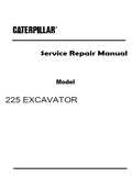 Caterpillar Cat 225 EXCAVATOR (Prefix 76U) Service Repair Manual (76U00694-01199)