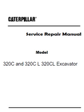 Caterpillar Cat 320C L 320CL Excavator (Prefix PAB) Service Repair Manual (PAB00001 and up)
