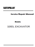 Caterpillar Cat 329DL EXCAVATOR (Prefix XDB) Service Repair Manual (XDB00001 and up)