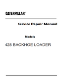 Caterpillar Cat 428 BACKHOE LOADER (Prefix 6TC) Service Repair Manual (6TC02694-06563)