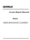 Caterpillar Cat 428D BACKHOE LOADER (Prefix BLL) Service Repair Manual (BLL00001-00650)