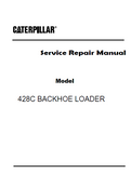 Caterpillar Cat 428C BACKHOE LOADER (Prefix 8RN) Service Repair Manual (8RN04089-04989)
