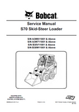 Bobcat S70 Skid Steer Loader Service Repair Manual (S/N B38W11001 and Above)