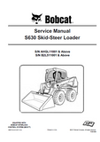 Bobcat S630 Skid Steer Loader Service Repair Manual (S/N AHGL11001 and Above)