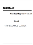 Caterpillar Cat 432F BACKHOE LOADER (Prefix SEJ) Service Repair Manual (SEJ00001 and up)