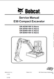 Bobcat E50 Compact Excavator Service Repair Manual (S/N B3NN11001 and Above)