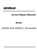 Caterpillar Cat 320D2 Excavator (Prefix ZCS) Service Repair Manual (ZCS00001 and up)