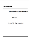 Caterpillar Cat 320D2 Excavator (Prefix WBY) Service Repair Manual (WBY00001 and up)