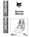 BOBCAT 310 SKID STEER LOADER Service Repair Manual