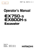 Hitachi EX750-5 Excavator operator’s manual Serial No. 005412 and up