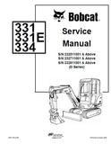 BOBCAT 331E COMPACT EXCAVATOR Service Repair Manual S/N 232711001 & Above