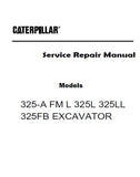 Caterpillar Cat 325-A FM L EXCAVATOR (Prefix 7LM) Service Repair Manual (7LM00001 and up)