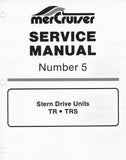 MERCURY MERCRUISER STERN DRIVE UNITS TR AND TRS 1993 Service Repair Manual