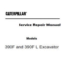 Caterpillar Cat 390F Excavator (Prefix FEH) Service Repair Manual (FEH00001 and up)