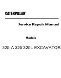 Caterpillar Cat 325-A EXCAVATOR (Prefix 7TG) Service Repair Manual (7TG00001 and up)