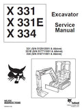 BOBCAT 334 COMPACT EXCAVATOR Service Repair Manual S/N 516711001 & Above
