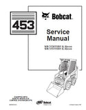 BOBCAT 453 SKID STEER LOADER Service Repair Manual S/N 515011001 & Above