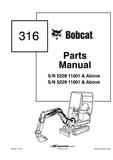Bobcat 316 Excavator Parts Catalogue Manual S/N 522911001 & Above