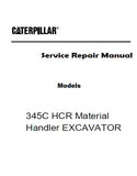 Caterpillar Cat 345C HCR Material Handler EXCAVATOR (Prefix MTE) Service Repair Manual (MTE00001 and up)