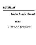 Caterpillar Cat 311F LRR Excavator (Prefix KCW) Service Repair Manual (KCW00001 and up)