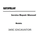 Caterpillar Cat 345C EXCAVATOR (Prefix JAR) Service Repair Manual (JAR00001 and up)