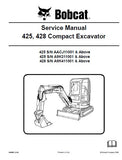 BOBCAT 425 COMPACT EXCAVATOR Service Repair Manual S/N A9K311001 & Above