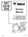 BOBCAT 331 COMPACT EXCAVATOR Service Repair Manual S/N BOBCAT 331 COMPACT EXCAVATORCS11001 & Above