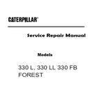 Caterpillar Cat 330 LL FOREST SWING MACHINES (Prefix 8FK) Service Repair Manual (8FK00001 and up)