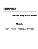 Caterpillar Cat 330L TRACK-TYPE EXCAVATOR (Prefix 6WJ) Service Repair Manual (6WJ00001 and up)