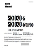 Komatsu SK1020-5 turbo Skid Steer Loader Service Repair Manual (SN: 37CTF00003 and up)