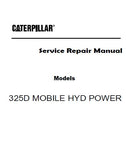 Caterpillar Cat 325D MOBILE HYD POWER UNIT (Prefix C3N) Service Repair Manual (C3N00001 and up)