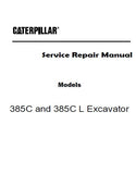 Caterpillar Cat 385C L Excavator (Prefix KGB) Service Repair Manual (KGB00001 and up)