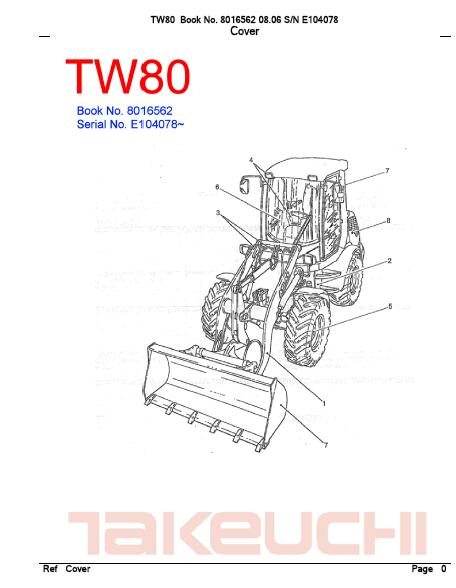 Takeuchi TW80 Wheel Loader Parts Catalogue Manual (SN: E104078 and up)