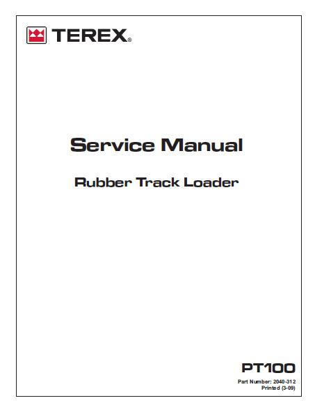 Terex Posi-Track PT-100 Track Loader Service Repair Manual