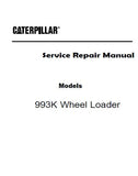Caterpillar Cat 993K Wheel Loader (Prefix Z4D) Service Repair Manual (Z4D00001 and up)