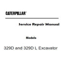 Caterpillar Cat 329D Excavator (Prefix YFW) Service Repair Manual (YFW00001 and up)