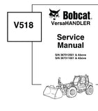 Bobcat V518 VersaHANDLER Telescopic Forklift Service Repair Manual S/N: 367012501 AND Above