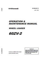 Kawasaki 60ZV-2 WHEEL LOADER Operation and Maintenance manual (Serial No. 60C3-5001 and up)