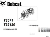 Bobcat T3571 T35120 Telescopic Handler Parts Catalogue Manual S/N 3627 11001 & Above