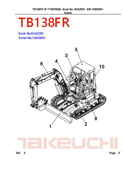 Takeuchi TB138FR Compact Excavator Parts Catalogue Manual (SN: 13820001 and up)