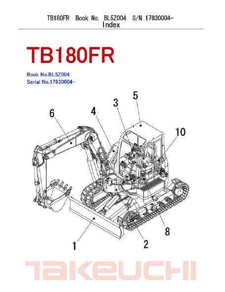 Takeuchi TB180FR Hydraulic Excavator Parts Catalogue Manual (SN: 17830004 and up)