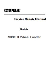 Caterpillar Cat 938G II Wheel Loader (Prefix PHN) Service Repair Manual (PHN00001 and up)